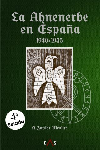 La Ahnenerbe en España (1940 – 1945)