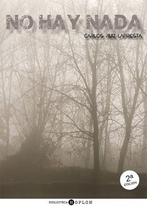 No hay nada por Carlos Ruiz Lapresta