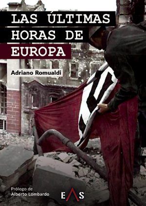 LAS ÚLTIMAS HORAS DE EUROPA