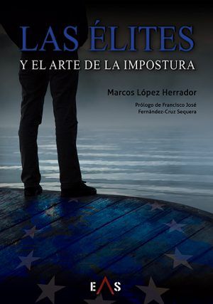 Las Élites y el arte de la impostura