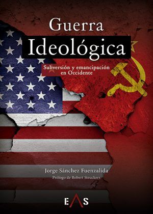 GUERRA IDEOLÓGICA