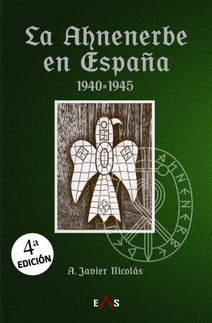 La Ahnenerbe en España (1940 - 1945)