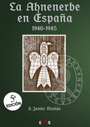 La Ahnenerbe en España (1940 - 1945)