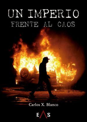 Un imperio frente al caos