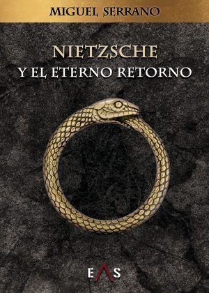 NIETZSCHE Y EL ETERNO RETORNO