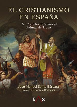 EL CRISTIANISMO EN ESPAÑA