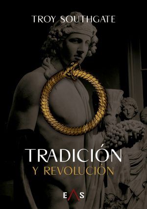 TRADICIÓN Y REVOLUCIÓN