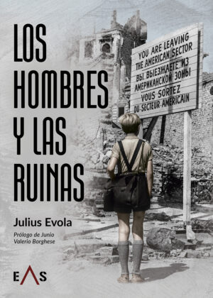 LOS HOMBRES Y LAS RUINAS