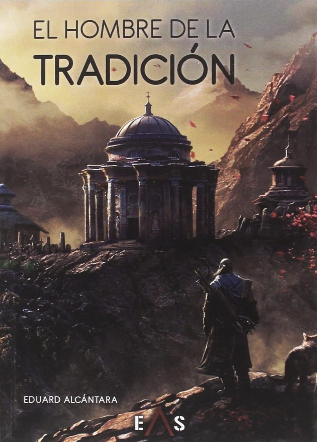 EL HOMBRE DE LA TRADICIÓN